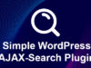 SnapSearch - Einfaches WordPress AJAX Search Plugin