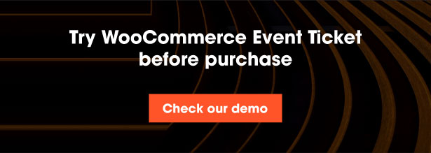 Woocommerce Event Ticket - 3