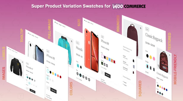 Erstellen Sie Farb-, Beschriftungs- und Bildmuster mit Super Product Variation Swatches für WooCommerce