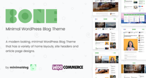 Knochen – Minimales und sauberes WordPress-Blog-Thema – WooCommerce-kompatibel.