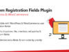 Plugin für benutzerdefinierte Registrierungsfelder von WooCommerce