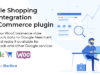 WooCommerce Google Shopping Ads Integration von Elartica