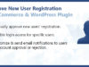 Genehmigen Sie die Registrierung für neue Benutzer WordPress & WooCommerce Plugin
