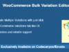 WooCommerce Bulk Variation Editor