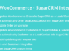 WooCommerce - SugarCRM-Integration