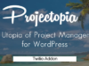 Projectopia WP Projektmanagement - Twilio Add-On
