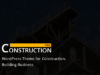 Constructionpro - WordPress-Template für Bau- und Renovierungsunternehmen