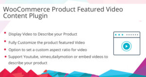 WooCommerce Product Featured Video Content Plugin