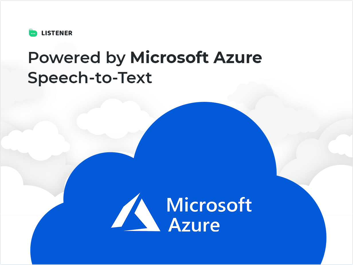 Unterstützt von Microsoft Azure Speech-to-Text