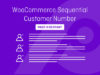 Sequentielle WooCommerce-Kundennummer