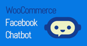 WooCommerce Facebook Chatbot – Vertriebskanal
