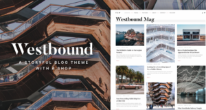 Westbound – Ein Storyful WordPress Blogging Layout