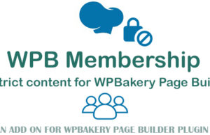 WPB-Mitgliedschaft – Beschränken Sie den Inhalt für WPBakery Page Builder