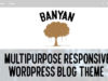 Banyan - Responsives Mehrzweck-WordPress-Blog-Layout
