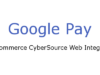 WooCommerce CyberSource Google Pay Gateway