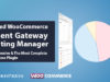 WooCommerce Advanced Payment Gateways Reporting Manager