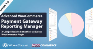 WooCommerce Advanced Payment Gateways Reporting Manager