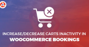 Inaktivität von Einkaufswagen in WooCommerce-Buchungen erhöhen/verringern