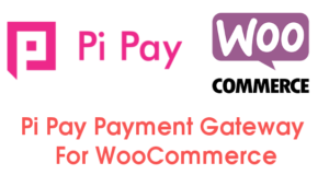 Pi Pay Zahlungsgateway für Woocommerce