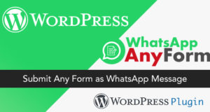 WordPress WhatsApp AnyForm Plugin – Senden Sie jedes Formular als WhatsApp-Nachricht – WordPress Plugin