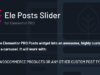 Ele Posts Slider - jeder Posttyp-Slider für Elementor PRO
