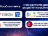 TronPay WooCommerce – Tron Payments Gateway Plugin