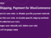 Versand und Zahlung für WooCommerce deaktivieren