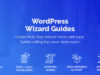 WordPress Wizard Guides