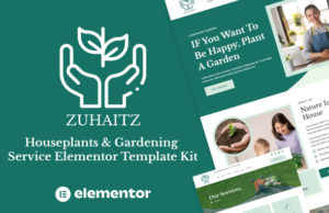 Zuhaitz – Zimmerpflanzen & Gartenservice Elementor Template Kit