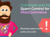 Kommentar- und Bewertungs-Spam-Kontrolle für WooCommerce