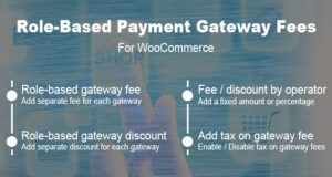 Rollenbasierte Zahlungsgateway-Gebühren für WooCommerce