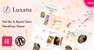 Luxana – WordPress-Vorlage für Nagelstudio und Schönheitssalon