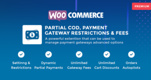 WooCommerce Teilweise Nachnahme – Einschränkungen und Gebühren für Zahlungsgateways