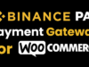 Binance Pay Payment Gateway für WooCommerce