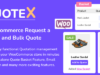 QuoteX: WooCommerce zur Angebotsanfrage, zu Angeboten und Bestellungen hinzufügen, WordPress Quotation Form Builder Plugin