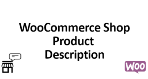 Produktbeschreibung für den WooCommerce-Shop