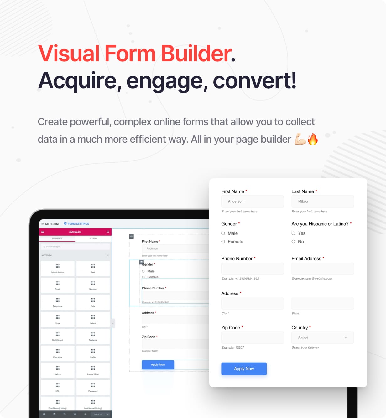 Visual Form Builder. Acquire, engage, convert!