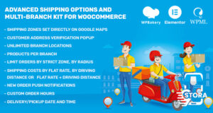 Stora – Erweiterte Versandoptionen und Multi-Branch-Kit für WooCommerce