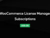 WooCommerce License Manager – Abonnement-Integrations-Add-on