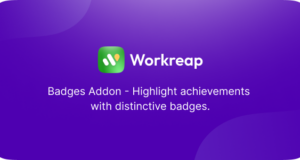 Workreap Achievement – Eine Badges-Erweiterung für das Workreap-Layout