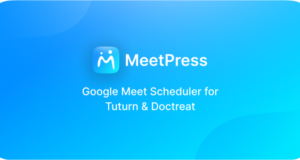 MeetPress-Add-on – Optimieren Sie Ihre Buchungen mit Google Meet