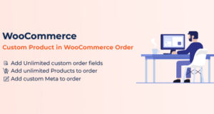 Benutzerdefiniertes Produkt in WooCommerce -Bestellung