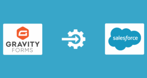 Schwerkraftformen – Salesforce -Integration verbessert