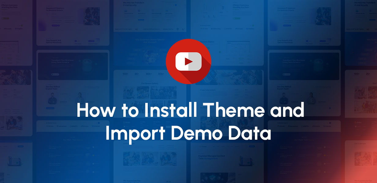 How to Install Techto Theme and Import Demo Data