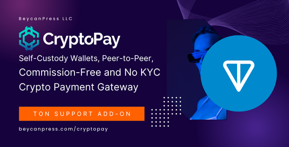 TON-The Open Network Krypto-Zahlungsunterstützung für CryptoPay